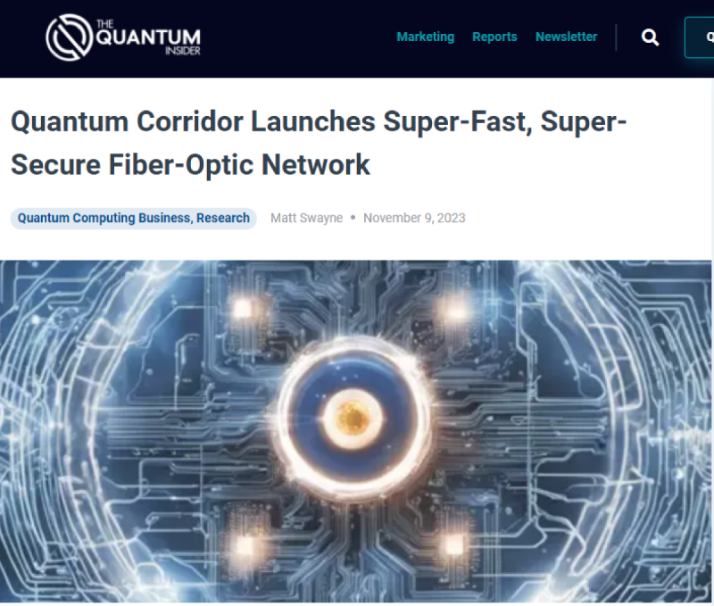Quantum Corridor, 초고속, 초보안 광섬유 네트워크 출시